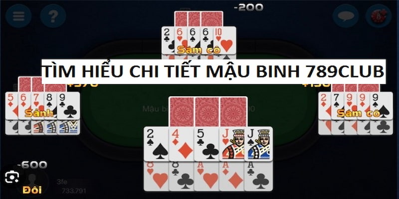 Mậu binh 789club Mẹo chơi mậu binh giúp nâng cao tỷ lệ chiến thắng